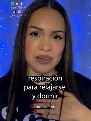 asmr respiración para relajarse y dormir • ig: _soul_asmr • yut: Soul ASMR #asmr #respiracionconsciente #respiraciones #asmrparadormir #dormirrapido