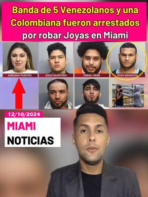 Una banda de venezolanos fue arrestada en Miami #venezolanosenmiami #noticias #latinosenmiami #noticiastiktok #cubanosenmiami #colombianosenmiami