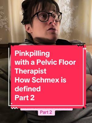 Pinkpilling  with a Pelvic Floor Therapist  How Schmex is defined Part 2 #pinkpill #pinkpilled #pinkpilling #pinkpillinghusband #MentalHealth #mentalhealthmatters #opression #opressionofwomen #asylum #insaneasylum #statehospital #womensmentalhealth #womensmentalhealthmatters #womenshealth #womensupportingwomen #womenshealthcare #women #patriarchyproblems #patriarchy #feminism #feminist #feminineenergy #womenshistorymonth #womenshistory #representationmatters #representation #represent #women #hysteria #1940s #1950s #1960s #1970s #husbands #wives #independentwoman #doctorsoftiktok #MomsofTikTok #dadsoftiktok #dadsofdaughters #dads #education #educational #lysol #birthcontrol #birthcontroloptions #vintage #vintagefashion #vintageads #vintageadvertisement #historytok #history #gendercredibilitygap #gendergap #reproductiverights #intimacy #marriedlife #boyfriend #girlfriend #physicaltherapy #pelvicfloor #pelvicfloortherapist #menopause @jeppers128 @Noelle Fillmore 