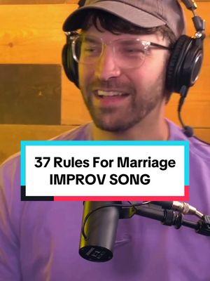 37 Rules For A Happy Marriage | IMPROV SONG #improv #song #marriageadvice #musicalmonday #improvbroadway 