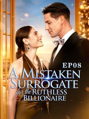 😘“A Mistaken Surrogate for the Ruthless Billionaire” (2024)EP08 | From Betrayal to Billionaire: A Surrogate’s Unexpected Love! #goodshort #amistakensurrogatefortheruthlessbillionaire #amistakensurrogatefortheruthlessbillionairegoodshort #goodshortmustseelist #drama #shortfilm #dramaplay #shorts #revenge #shortdrama #fyp #foryou #miniseries #goodshortfilm #goodshortvideo #dramashort #goodshortseries #shortmovie #TrueLove #Love #dramatiktok #dramalover #sundayvibes #weekend #TrueLove