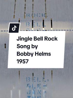 Jingle Bell Rock. Sing the lyrics from the bottom up #jinglebellrock #bobbyhelms #christmas #fyp #piano #playerpiano #karaoke 