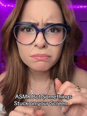 ASMR But theres a hair stuck to your screen ✨🤣 #fyp #foryou #asmr #fastasmr #asmrforsleep #asmr_tingles #asmrvideo #asmrtiktoks #asmrsounds #asmr_tingles #asmrtiktok #asmrsound #asmrvideos 