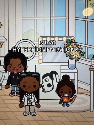 Is that HYPERPIGMENTATION?? #tocaboca #tocaworld #toca #fyp #meme 