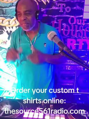 Order your custom t shirts online: www.thesource561radio.com #customtshirts #thesource561multimedia  #valdostadjs  #floridadjs #grownfolksdj #djamazingb #bassjamdjs 