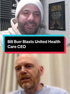 You can watch the full Bill Burr & @Paul Virzi break down of the United Healthcare CEO murder on the Anything Better Youtube channel #billburr #billburrcomedy #paulvirzi #anythingbetter #united #unitedhealthcare #ceo #healthcare #healthcareworker #claimdenial #deniedclaims #gangster #fyp #newyork #foryou #4u #foryoupage #xyz 