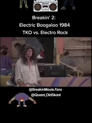 Breakin' 2 🎬 TKO vs. Electro Rock #Breakin2ElectricBoogaloo #Breakin2 #Breakin2Movie #1984Film #1984Movie #Breakin240thAnniversaryYear #IceT #BreakinMovieFans #Breakin2MovieFans #BreakinandBreakin2FanPage #Actors #Actresses #HipHopIcons #HipHopLegends #Dancers #Breakdancers #StreetDancers #QueenOldSkool #QueenOldSkool2 #fyp 