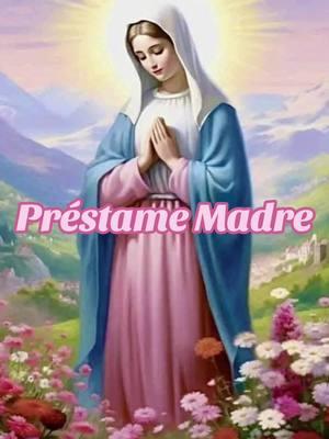 #oracion #prestame #madre #madremia #virgen #virgensitadeguadalupe #virgensantisima #virgeninmaculada #virgencita #virgenmaria #virgenmaria💛 #catolicos #mira #videocompleto #miraelvideocompletoporfa🙏 #tictoc #fe #religion #🙏 #🙏🙏🙏 