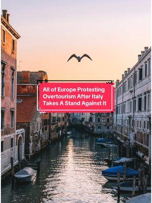 All of Europe is now rising up against overtourism after cities in Italy take a stand against it! #exploringitaly #italy #italia #europetravel #italytravel #italytraveltips 