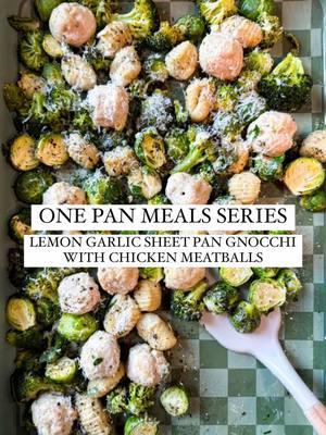 for the last day of my one pan meal series we’re making lemon garlic sheet pan gnocchi with chicken meatballs — if you need an easy dinner that’s going to be ready quickly, reconsider the takeout order and just make this sheet pan meal instead!! just toss everything on the sheet pan and bake! 👏 if you want to see ALL 10 meals in the series, just scroll back, everything is up! a recap is up on substack too 🫶 sheet pan gnocchi: -9oz gluten-free potato gnocchi -2 heaping cups 1-inch broccoli florets -2 heaping cups halved brussels sprouts -2 tablespoons olive oil -2 teaspoons garlic powder -2 teaspoons dried oregano -1 teaspoon kosher salt -1/2 teaspoon ground black pepper -1/4 cup grated parmesan cheese (optional) chicken meatballs: -1 lb ground chicken -zest of 1 lemon -1/2 teaspoon kosher salt lemon garlic sauce: -1/3 cup lemon juice (1 large or 2 small lemons, juiced) -3 tablespoons melted butter, ghee, or vegan butter (can sub olive oil) -2 tablespoons finely chopped parsley leaves (optional) -2 garlic cloves, peeled and minced -1/2 teaspoon kosher salt, plus additional to taste -1/2 teaspoon ground black pepper Preheat oven to 400F. Add the gnocchi, broccoli, and brussels sprouts to a large lined sheet pan. Add the oil and spice and toss to evenly coat the gnocchi and vegetables. Set the sheet pan aside. In a large bowl, combine the ground chicken and lemon zest. With lightly oiled hands, shape into 12-15 evenly sized meatballs, and place them on the sheet pan. Bake for 17-20 minus, until the meatballs reach an internal temperature of 165F and the vegetables and gnocchi are crisp. (add 5 more min for extra crispy veg!!) Prepare the lemon garlic sauce: add all ingredients to a small bowl and whisk vigorously for 30-60 sec, until evenly combined. To serve, drizzle the sheet pan with the lemon garlic sauce. cannot wait for you to try this one, thanks so much for following along with my one-pan meals series!! 💕 #onepotmeal #onepanmeal #onepanmeals #onepotmeals #easyhealthydinners #easydinners #glutenfreerecipes #dairyfreerecipes #healthydinners #30minutemeals #mealprep #mealprepideas #sheetpanmeal #sheetpangnocchi #lemongarlicchicken