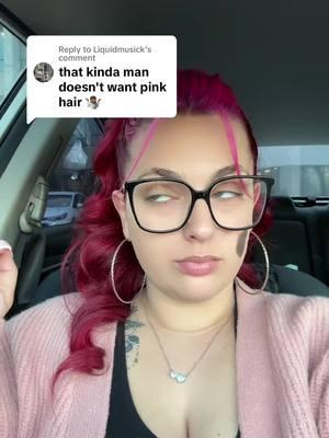 Replying to @Liquidmusick that kinda man MUST be you😭 #men #troll #pinkhair #redhair #relatable #whatmenwant #fypシ #fypシ゚viral #fyppppppppppppppppppppppp #fypdongggggggg #fypsounds 