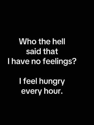 Whoever said I have no feelings clearly hasn’t seen me when I’m hungry… which is basically every hour. 🫠🍕 #AlwaysHungry #FeelingsAreFood #FeedMeOrElse #TrustTheProcess #ManifestYourLife #MindsetShift #FoodieLife 