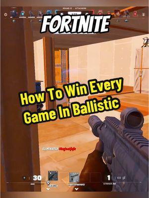 How To Win Every Game In Ballistic 🚨 #fortnite #fortnitetips #fortniteballistic #ballistic #xmar2x 