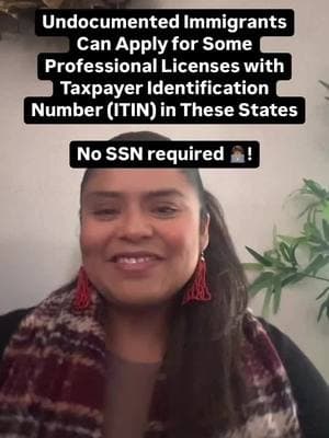 👩🏾‍💻 **Did You Know? 📢** Undocumented immigrants can apply for professional licenses using ITINs in certain states!#undocumentedimmigrants #undocumented #itin #undocutiktok 