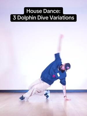 House Dance: 3 dolphin dive variations 💃🏽🕺🏻 #housedance #challenge #VersaStyle #fyp 