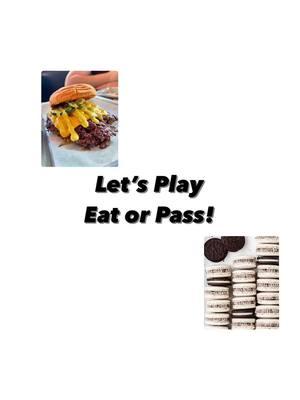 eat or pass? 🍔 #foryoupage #fyp #foryou #eat #eatorpass #eatorpass? #viral #food #Foodie #sweet#candy #foodgame #pinterest #viral #viralvideo #viraltiktok #likes #game 