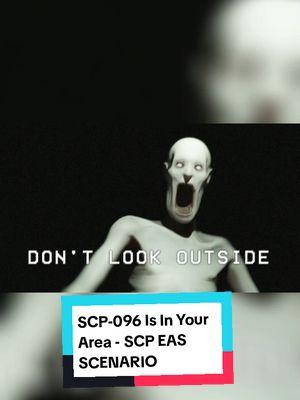 SCP-096 Is In Your Area - SCP EAS SCENARIO #SCP096 #EASscenario #SCPalert #SCPfoundation #SCPthreat #EASemergency #SecureContainProtect #SCP096encounter #SCP096iscoming #EASwarning #horror #mystery #creepy #scary #space #universe #science #astronomy #viral #fyp #videoviral #tiktok #usa #usatiktok #unitedstates #uk #xybca #LearnOnTikTok #fypシ゚viral #foryoupage #for @TikTok @tiktoklive_us 