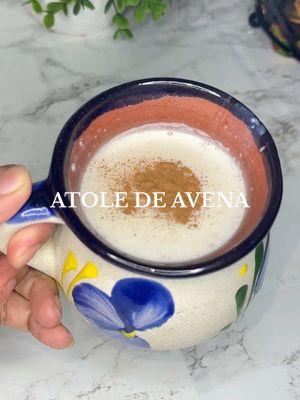 Atole de Avena, one of my favorite, easy hot drink to make on this cold weather🥶 #foryou #fyp #parati #atole #atoledeavena #avena #oats #oatmeal #hotdrink #christmasdrink 