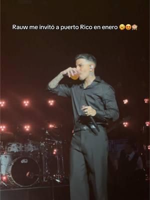 Cuando quieras baby 🙈🥰 #rauwalejandro #rauwalejandroworldtour #rauwalejandrofans #rauwalejandrooficial #rauwalejandroconcert #cosanuestra #puertoricotiktok🇵🇷 