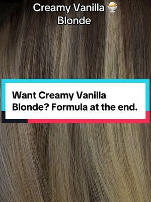 What color formula to ask for if you like this Creamy Vanilla Blonde 🍨 #creatorsearchinsights #creamyvanillablonde #vanillablonde #blondehair #blondehairinspo #balayage #balayagehighlights #fyp #fypage 