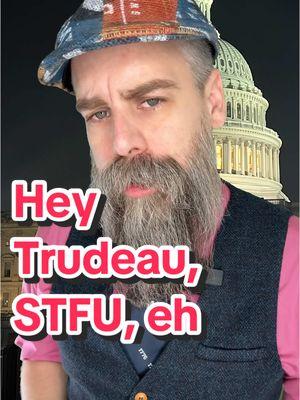 #canadian #primeminister #justintrudeau🇨🇦 needs to #stfu #eh  #libertyinfluencers  Fyi #trumpybear was a gag gift at a #libertarian event 