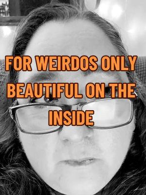 For Weirdos Only. Beautiful on the inside. #tammydcomedy #omg #shesgotjokes #funnyvideos #comedyvideos #jokeswhilestroking #forweirdosonly #justforlaughs #strokejokes #strokesurvivor #beautifulontheinside 