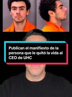 Publican el manifiesto de la persona que le quitó la vida al CEO de UHC #hispanics #hispanicmoms #latinosenusa #hispanictiktok #democratsoftiktok #hispanic #latinx #tiktokpartner 