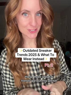 Sneakers 2025 women🔥🔥 so many good sneaker trends coming our way and some that have already started! Let me know if you want some up and coming sneaker brands!#greenscreen #creatorsearchinsights #sneakers2025women #sneakertrends2025 #2025sneakers #2025sneakerswomen #sneakers2025 #outdatedfashion #wearthisnotthat #whattowearinyour30s #whattowearinyour40s #whattowearinyour50s #sneakertrends 