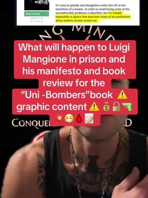 What will happen to Luigi Mangione in prison and his manifesto and book review for the “Uni -Bombers”book  ⚠️ graphic content ⚠️ 💰🔓🔫💥😷🩸📝#vikingmindset11 #vikingmindset #vikingmindsetpodcast #prisontruecrime #prisonjustice #prisontruecrimes #truecrimeanytime #truecrimeanytimes#truecrimestory #viking #prison #prisontiktok #prisontiktoks #taylorswifterastour #truecrimetokstories #taylorswift #taylorswifter #protectourkids #conormcgregor #UFC #domesticabuseawareness #domesticabuseawareness💙#luigimangione #greenscreen 