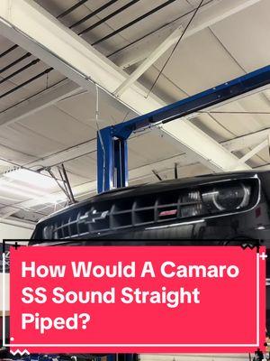 How Would A Camaro SS Sound Straight Piped? #chevycamaro #camaross #loudexhaust #fyp 