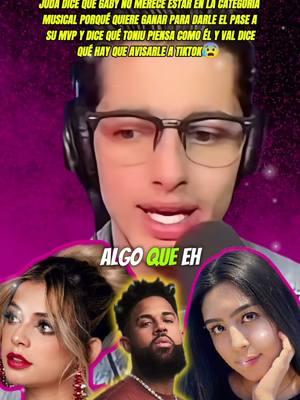 Juda dice que es injusto que Gaby esté en la categoría musical, dice que toniu piensa como él y Val lo apoya#chisme #gaby #judá💜 #judá #juda #tiktokusa #lacotorradelchisme #lacotorrita #fyp #viral #toniu #toniu🐲 #toniu🐲💜 #toniu🐲💜 #val #gabygaby 