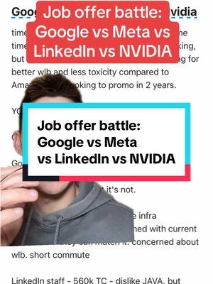 Job offer battle: Google vs Meta vs LinkedIn vs NVIDIA. #greenscreen #techtok #paytransparency #salarytransparency #techindustry #careeradvice #jobnegotiating #joboffers #offerevaluation #joboffer #jobofferbattle #joboffernegotiations #careertiktok 