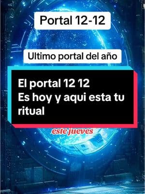 Portal 1212 #rituales #1212 #portal1212 #portal1212⭐ #magic #tarot #hechizo #tipdebruja #tips #año2025 