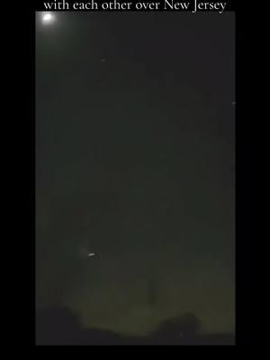 Latest drone footage captures 'sophisticated' UFOs interacting with each other over New Jersey creepy! #ufo #ufos #uap #uso #aliens #alien #scary #newjersey #drones #aircraft #newyears #viral #viralvideo #viraltiktok #2025 #fyp #duet #foryou #foryoupage #trend #trending #Jesus #God #endtimes #earth #donaldtrump #trump #pov #christmas #asmr 