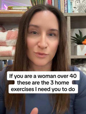 These are the 3 things I need women over 40 to do for their home exercise #homeexercise #beginnerexercise #womenover40 