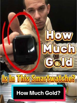 How Much Gold Is In A Smartwatch ❓ #gold #goldextraction #goldrecovery #ewaste #goldrecycle #goldrush #goldscrap #goldmelt #goldfever #golds #22karatgold #goldprospecting #getgold #puregold #fyp #24k #goldmining #coalminer #goldplated #goldtok #urbanmining #goldfromelectronics #cryptanaki #miningtiktok #pyrite #didyouknow 