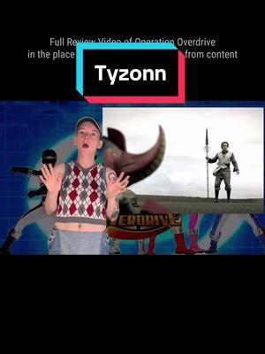 Hate intro Tyzonn, but loved main show Tyzonn. #tyzonn #operationoverdrive #powerrangers 