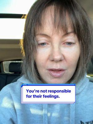 You are not responsible for somebody else’s feelings. You will continue the cycle of trying to make other people happy or fit into a mold in which they have because you don’t want them to feel some kind of way because they have put that responsibility up upon you.       you can care without carrying. Your boundaries will always make it seem like you’re the problem and you’re responsible for their feelings when someone doesn’t like the boundary of what you put in place.   #guilttrip #manipulation #loriwheeler #feelings