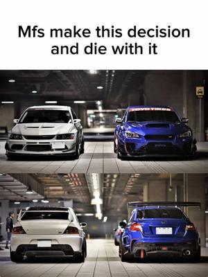 Which one would you choose?  #Cars #CapCut #car #mitsubishi #subaru #subaruwrx #mitsubishievo 