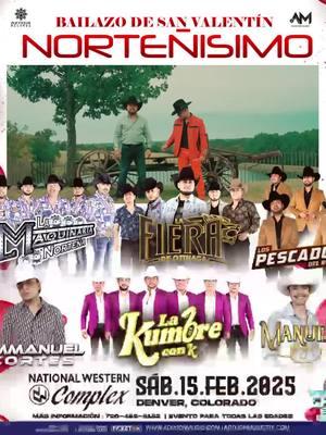 🚨AVISO🚨Boletos se están agotando rapido‼️para El baile #norteño más grande de #sanvalentin 💝‼️ #Denver #colorado llegan por primera vez #juntos para hacer historia‼️ 6️⃣ grandes del norteño🥳💃🕺🏻solo en: #nationalwesterncomplex 🔥 @lamaquinarianortena  🔥 @La Fiera De Ojinaga  🔥 @lospescadoresdelrioc  🔥 @LaKumbreConK  🔥 @Emmanuel Cortes  🔥 @ManuelRezaOficial 🎶🎤  🔥 @Carlos Esquivel 🤩 parejas‼️edición san Valentín‼️ #boletos solo en www.AdixionMusic.com , www.ticketon.com y adixonmusictix.com y en las taquillas de #adixionmusic :  -El piteado(Greeley) -Envíos Jenny(Aurora) -Botas Mexico(Thornton) -Joyería 0720(denver) -Ok boots (denver)  -El centenario(denver) -joyería alondra ( commerce city) -salas fashion (boulder)  -botas Santacruz(greeley) -paleteria la Michoacána (longmont)!! mas informacion: 720-485-8182‼️ quien será el artista sorpresa?  #notequedesafuera #denver #colorado #musica #envivo #baile #norteño #lamaquinarianortena  #lafieradeojinaga #lospescadoresdrc #emmanuelcortes #lakumbreconk #manuelreza #adixionmusic