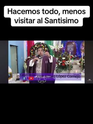 Sigan al Padre en sus redes, yo solo comparto su mensaje. #catolicos #Santisimo #mexico #familia #evangelizar #paratii #soloparati 