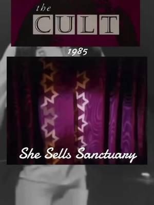 1️⃣9️⃣8️⃣5️⃣ THE CULT | SHE SELLS SANCTUARY #thecult #shesellssanctuary #1985 #80s #80ssongs #80smusic #throwback #Flashback #80svibes #fyp #fypシ #trending #follow 