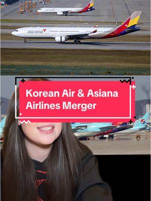 Looks like I need to fly Asiana Airlines in the next two years 🛫 #asiana #koreanair #avgeek #aviation #airline Korean Air and Asiana airlines merger