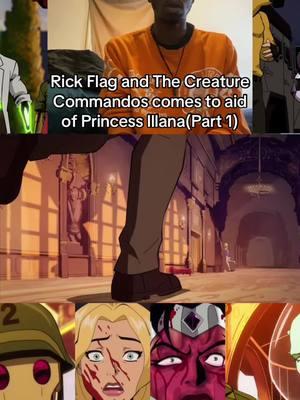 This show is entertaining asf😂#creaturecommandos #jamesgunndc #creaturecommandosanimatedseries #rickflag #dcanimatedshows 