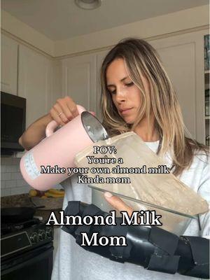 Not so easy w one hand in a brace 😅  Nothing i love more than a “gum” free almond milk.  IYKYK #sahmsoftiktok #wellnessmom #homemadealmondmilk 