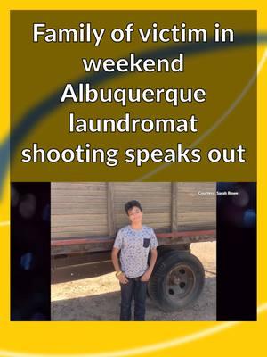 The family of the teen shot and killed outside an International District laundromat over the weekend, is speaking out. Police said a fight over a washing machine may have prompted the deadly shooting. Click the link in bio to learn more. #krqe #krqenews13 #krqenews #newmexico #localnews #bernalillocounty #albuquerque #albuquerquenewmexico