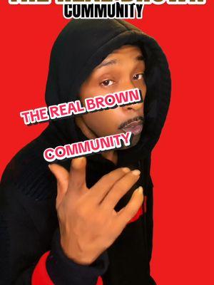 THE REAL BROWN COMMUNITY  I SAID IT🖕🏽 #blacktictok #racismawareness #Truth #realtalk #racism #hispanics #realbrown 