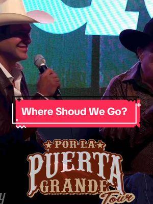 Where do you want to see the #PorLaPuertaGrandeTour next year? #ILoveYou #ItsGoingToBeSpecial 🤠 #FoReal 😂 #TejanoAndProud #Texas #Mexico #Farewell #Tour #FatherAndSon #OnTour #Fyp #ParaTi #viralvideo #BobbyPulido #RobertoPulido 