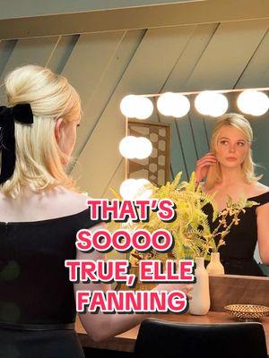 That’s soooo true, Elle Fanning 🤩 @user6754189318472 @gracie abrams #FallonTonight #TonightShow #ElleFanning #GracieAbrams #ThatsSoTrue 