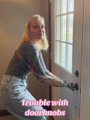 Doorknobs are the bane of my existence 😄 #door #doorknob #struggle #struggleisreal #funny #funnyvideo #funnytiktok #amputee #quadamputee #prosthetic #disability #disabilitytiktok #amputeelife #amputeegirl #fyp 